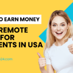 How to Earn Money from Remote Jobs in the USA: Best Remote Jobs for Students